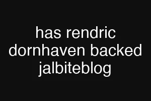 has rendric dornhaven backed jalbiteblog